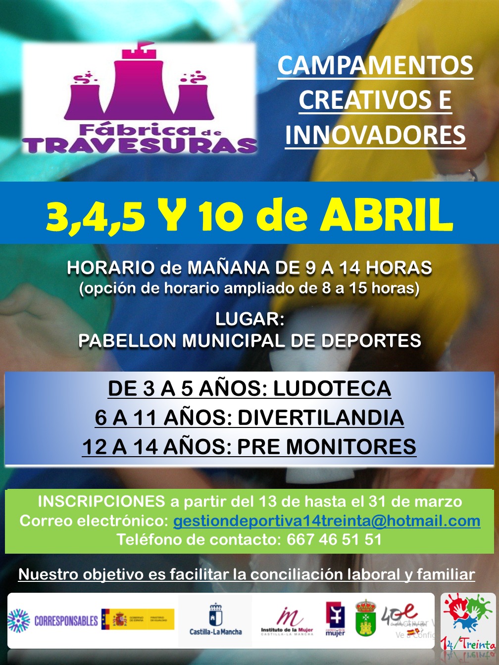 Plan Corresponsables: Campamentos creativos e innovadores «Fabrica de Travesuras» (Semana Santa 2023)
