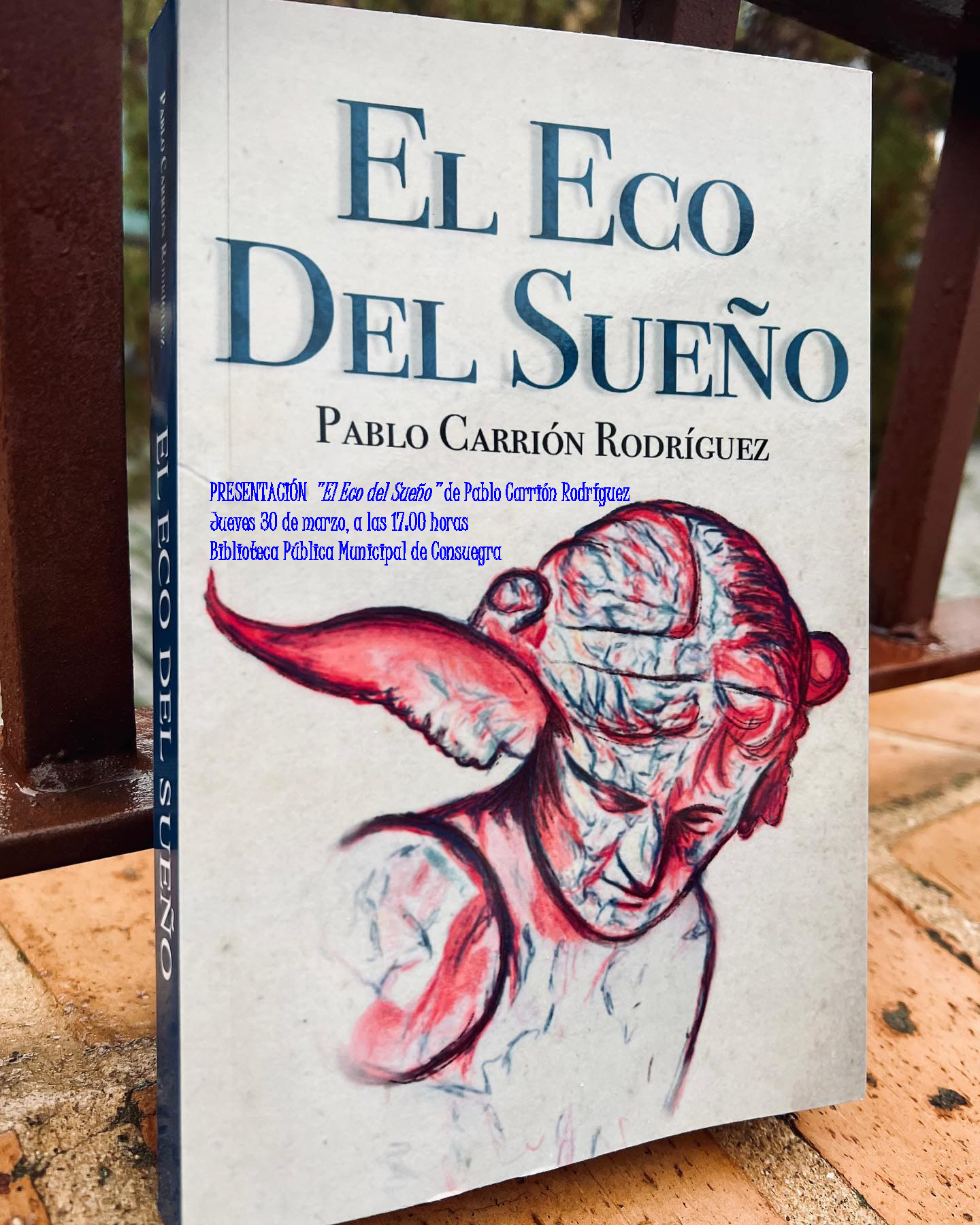 Presentación de libro «El Eco del Sueño» de Pablo Carrión