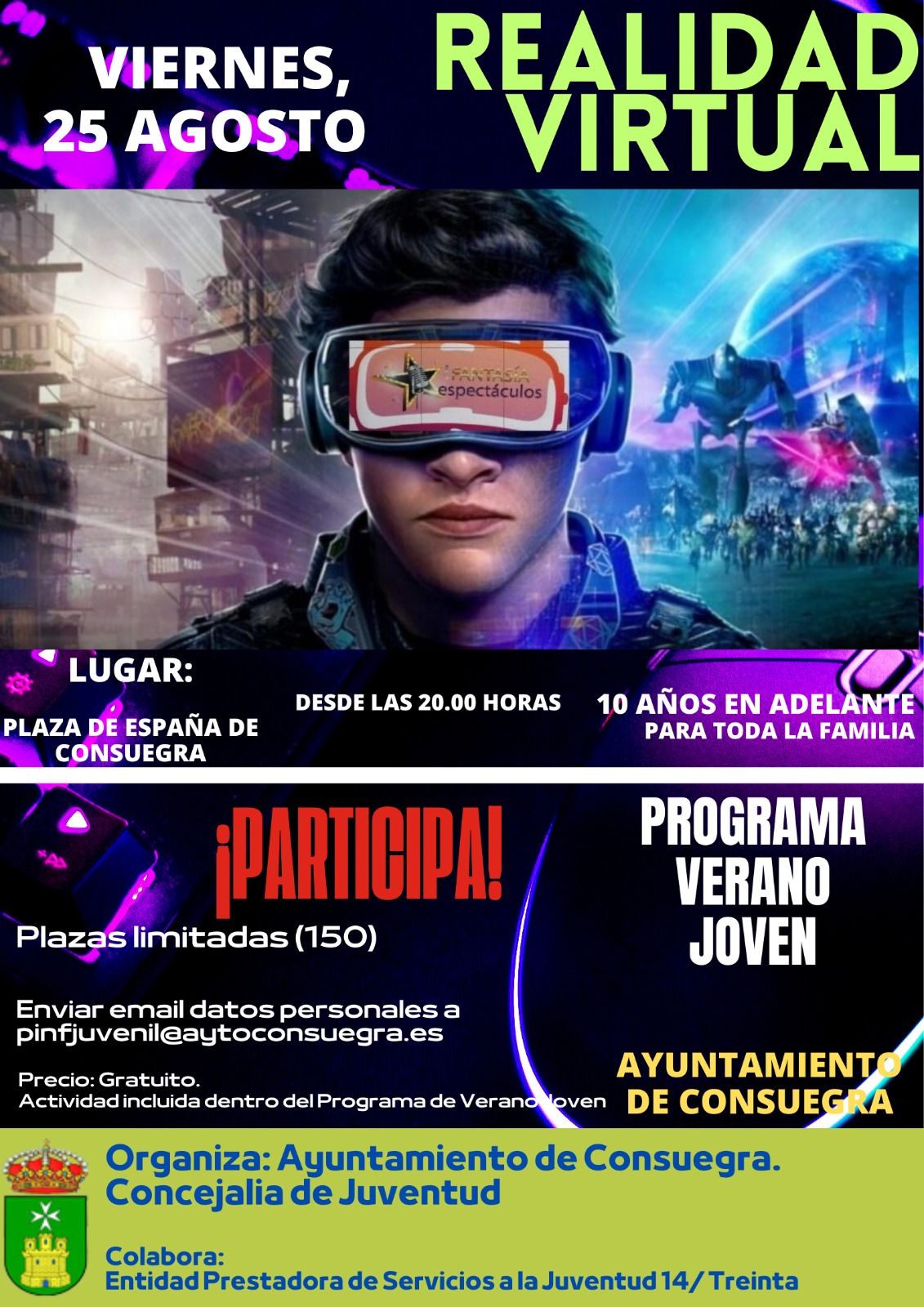 Juegos de realidad virtual próximo viernes 25 de agosto.