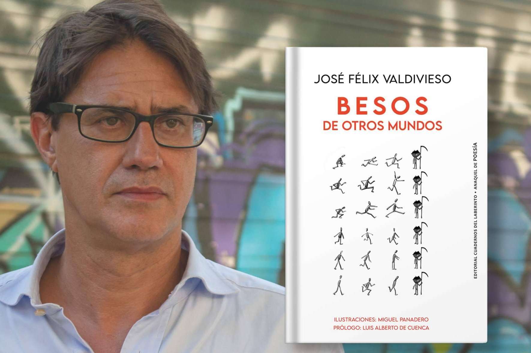 Llega a las librerías el poemario 'Besos de otros mundos', de José Félix Valdivieso